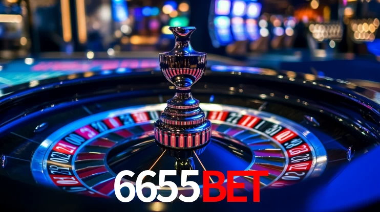 Explore as vantagens do 6655BET: serviço profissional e confiabilidade
